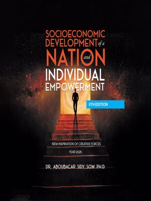 cover image of Socioeconomic Development of a Nation and Individual Empowerment